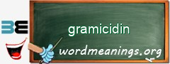 WordMeaning blackboard for gramicidin